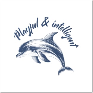 Dolphin Shirt | Dolphin Playful & Intelligent shirt | Dolphin Lover Shirt | Ocean Shirt | Marine Life | Sea T-shirt | Dolphin Lovers gift Posters and Art